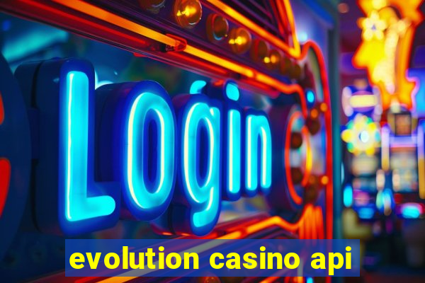 evolution casino api