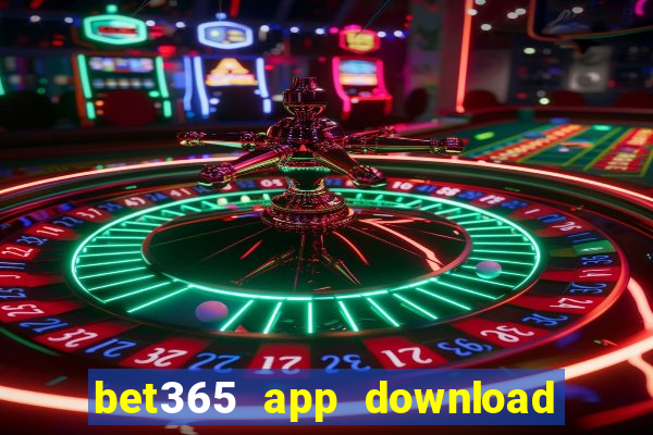 bet365 app download play store