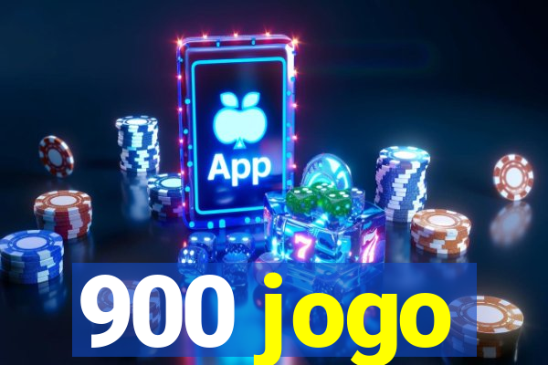 900 jogo