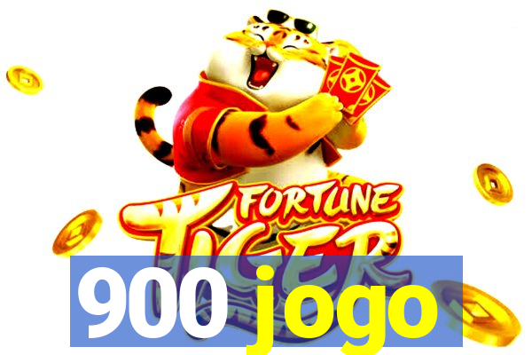 900 jogo