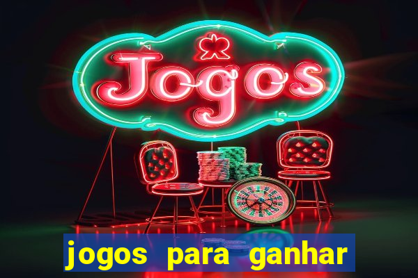 jogos para ganhar dinheiro via pix tigrinho