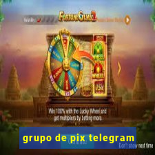 grupo de pix telegram