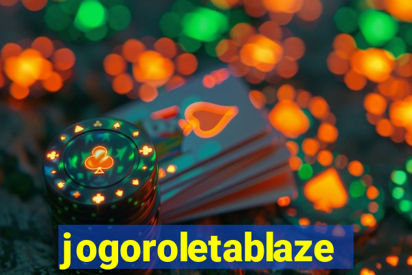 jogoroletablaze