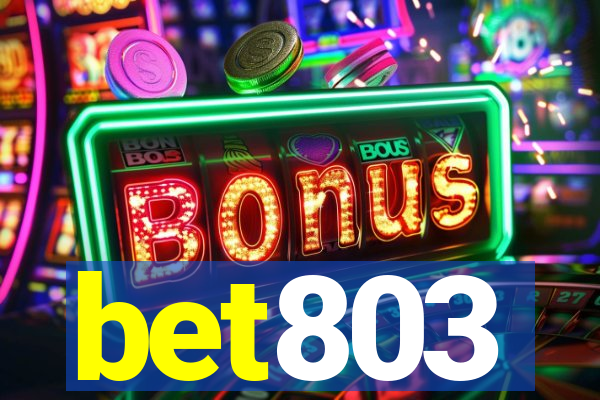 bet803