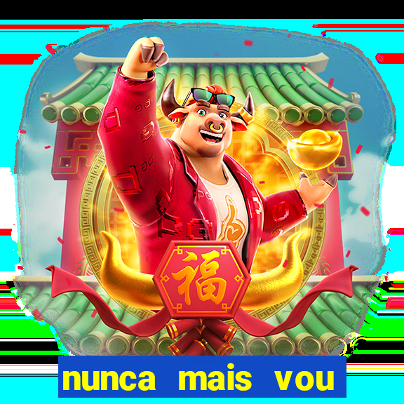 nunca mais vou roubar na trindade zacarias