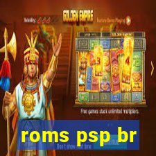 roms psp br