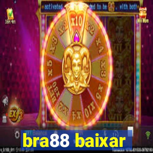 bra88 baixar