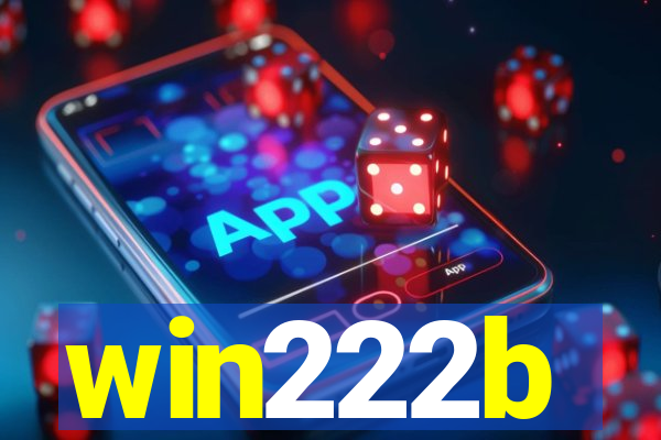 win222b