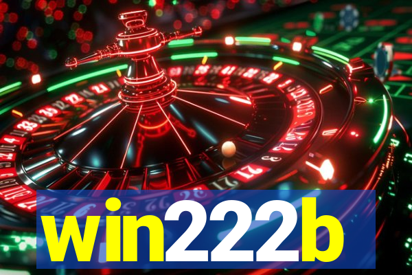 win222b