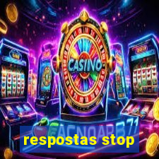 respostas stop