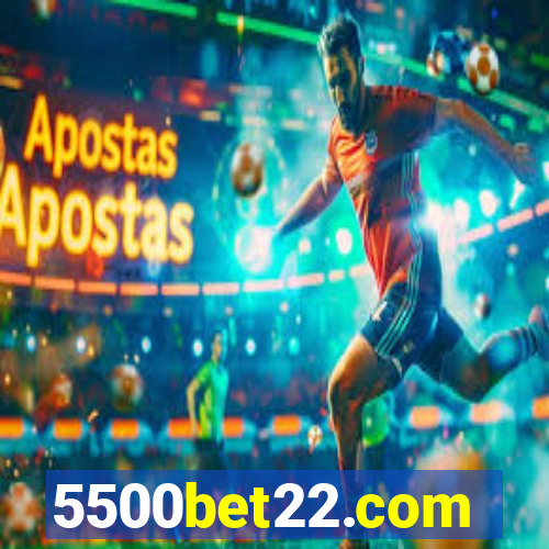 5500bet22.com