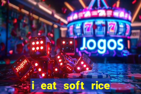 i eat soft rice in another world cap 1 pt br