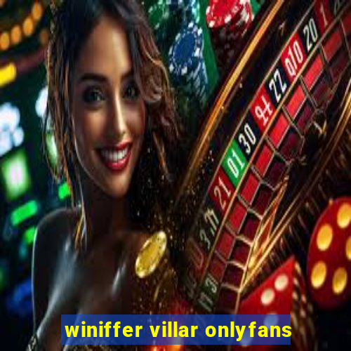 winiffer villar onlyfans