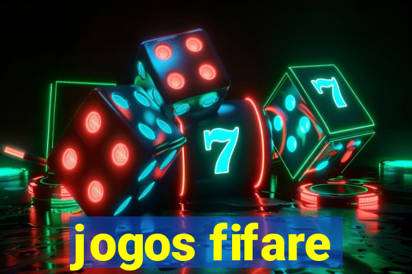 jogos fifare