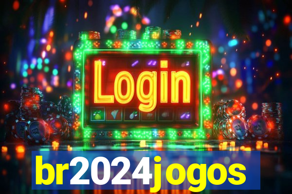 br2024jogos