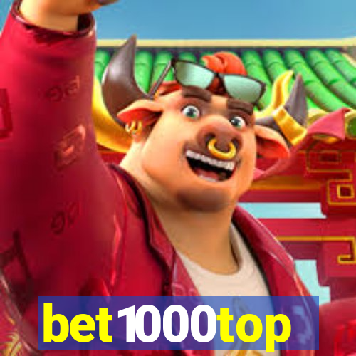 bet1000top