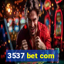 3537 bet com