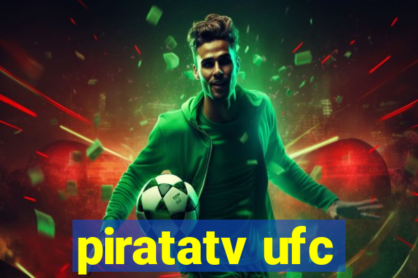 piratatv ufc