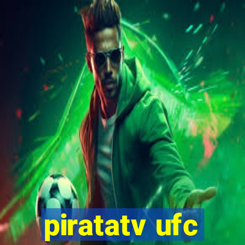 piratatv ufc