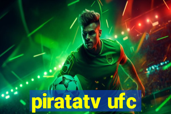 piratatv ufc