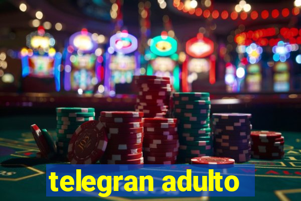 telegran adulto