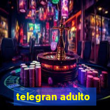 telegran adulto