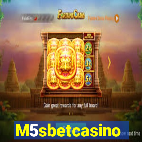 M5sbetcasino