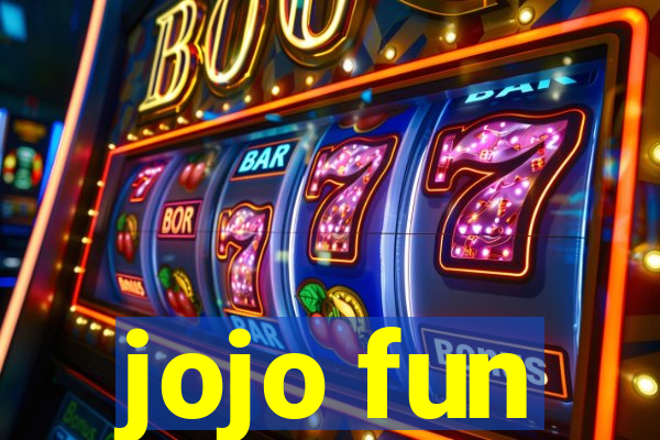 jojo fun