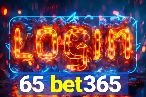 65 bet365