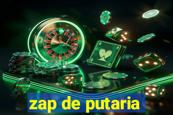 zap de putaria