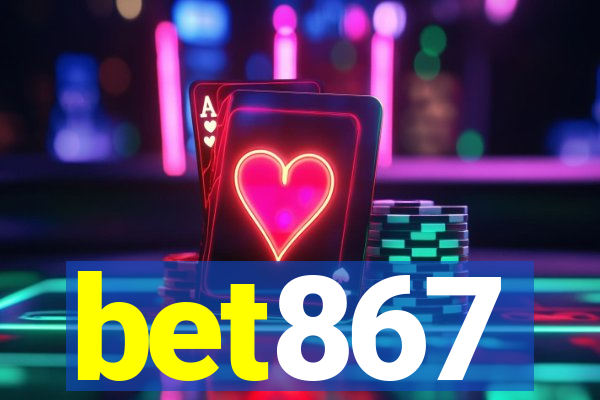 bet867