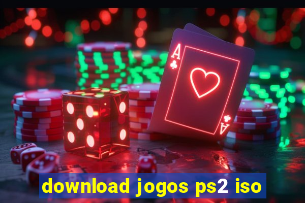 download jogos ps2 iso