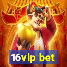 16vip bet