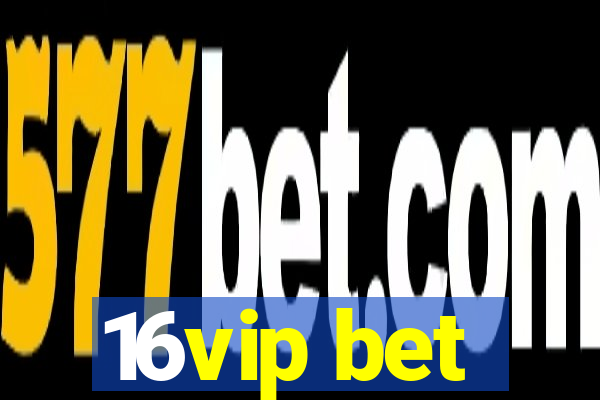 16vip bet