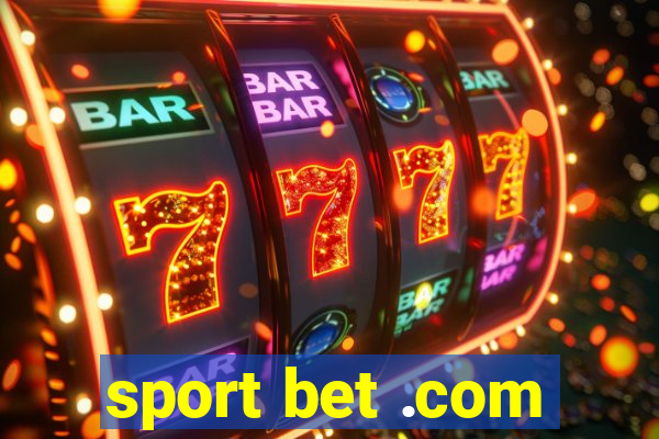 sport bet .com