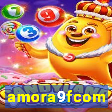 amora9fcom