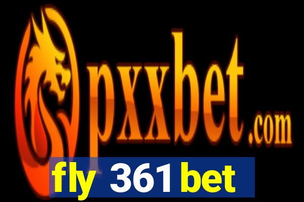 fly 361 bet