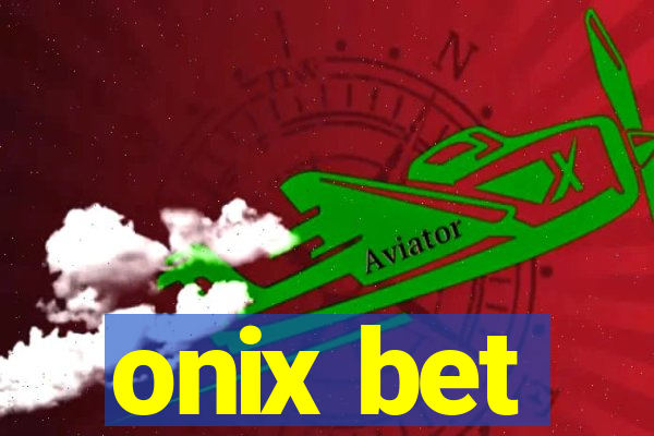 onix bet