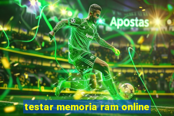 testar memoria ram online