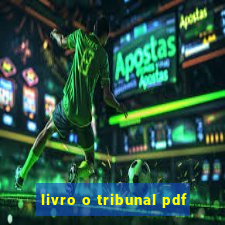 livro o tribunal pdf