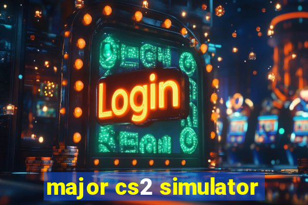 major cs2 simulator