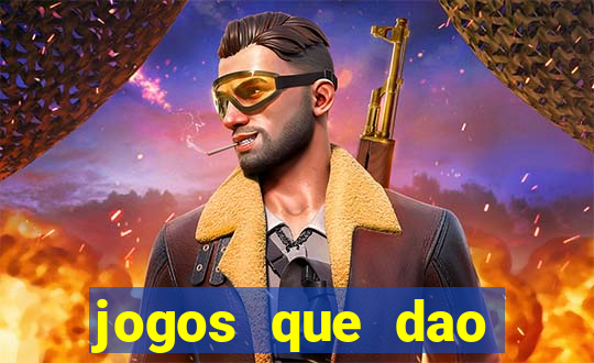 jogos que dao dinheiro ao se cadastrar