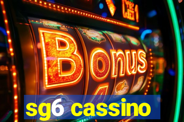 sg6 cassino