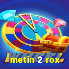 metin 2 rox