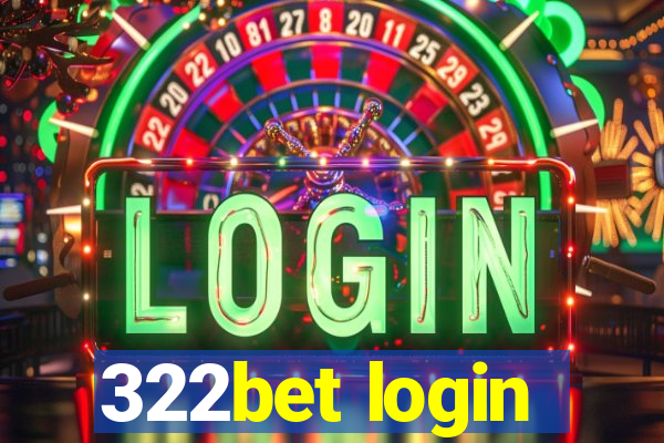 322bet login