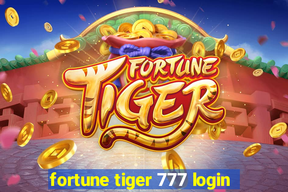 fortune tiger 777 login