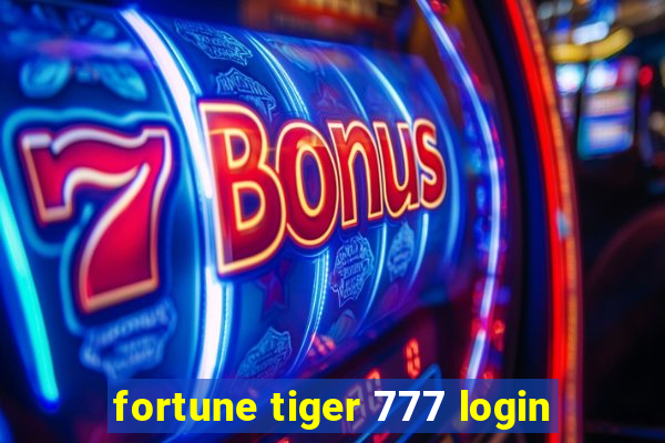 fortune tiger 777 login