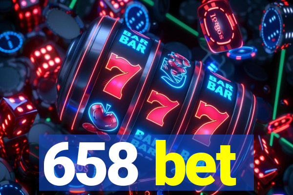 658 bet