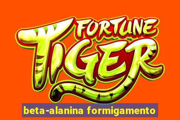 beta-alanina formigamento