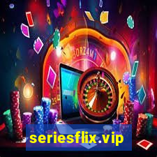 seriesflix.vip